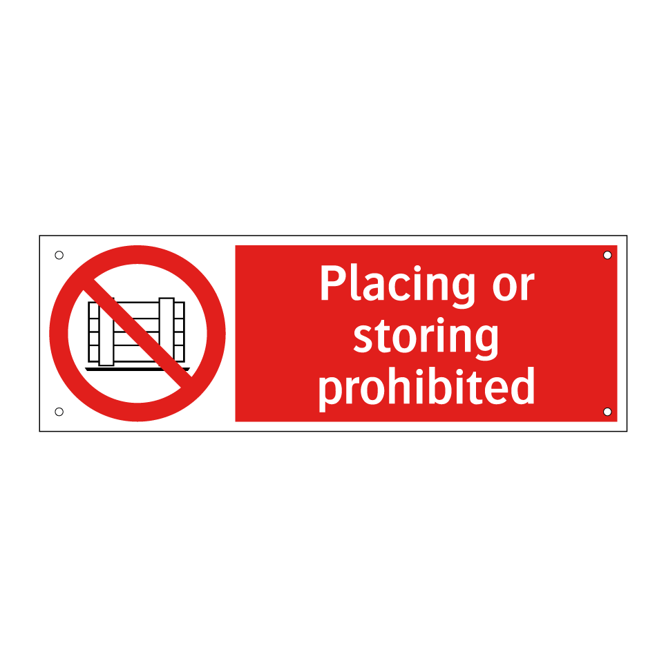 Placing or storing prohibited