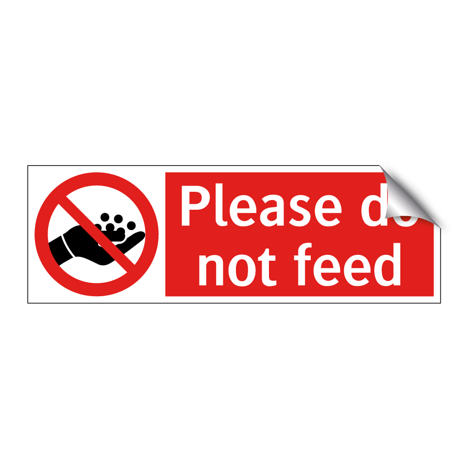 Please do not feed