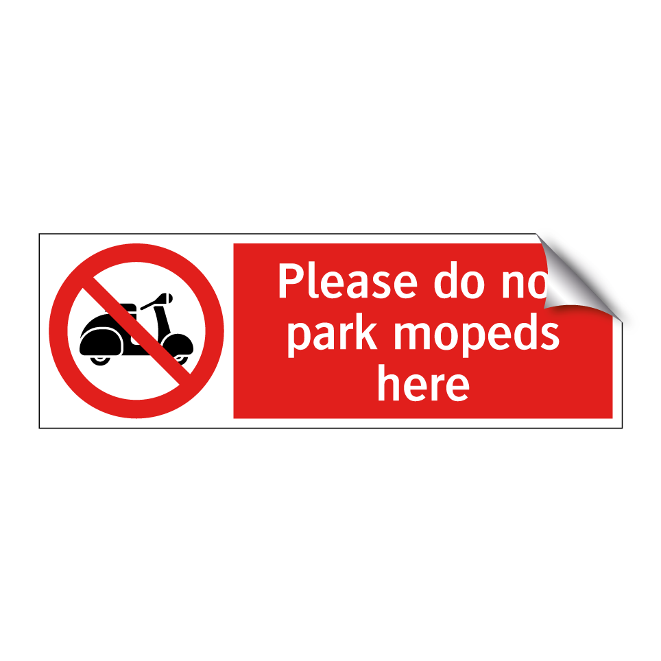 Please do not park mopeds here