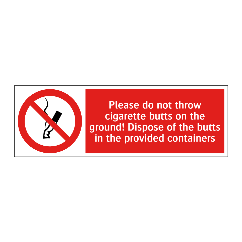 Please do not throw cigarette butts on the ground! Dispose of the butts in the provided containers