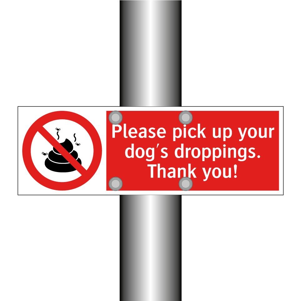 Please pick up your dog's droppings. Thank you!