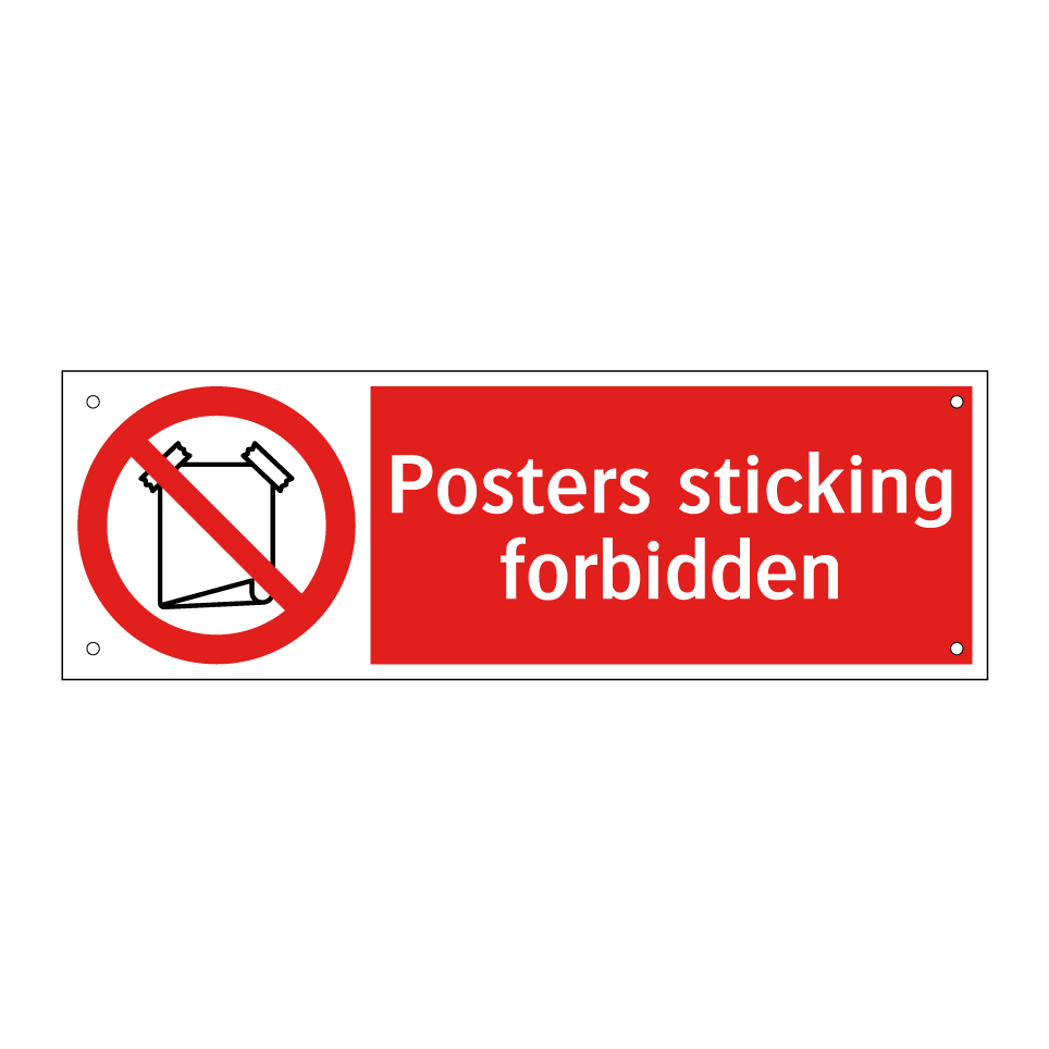 Posters sticking forbidden