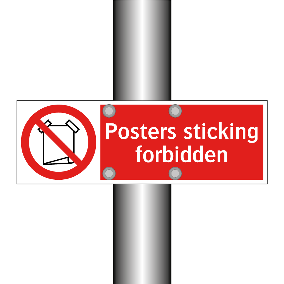 Posters sticking forbidden