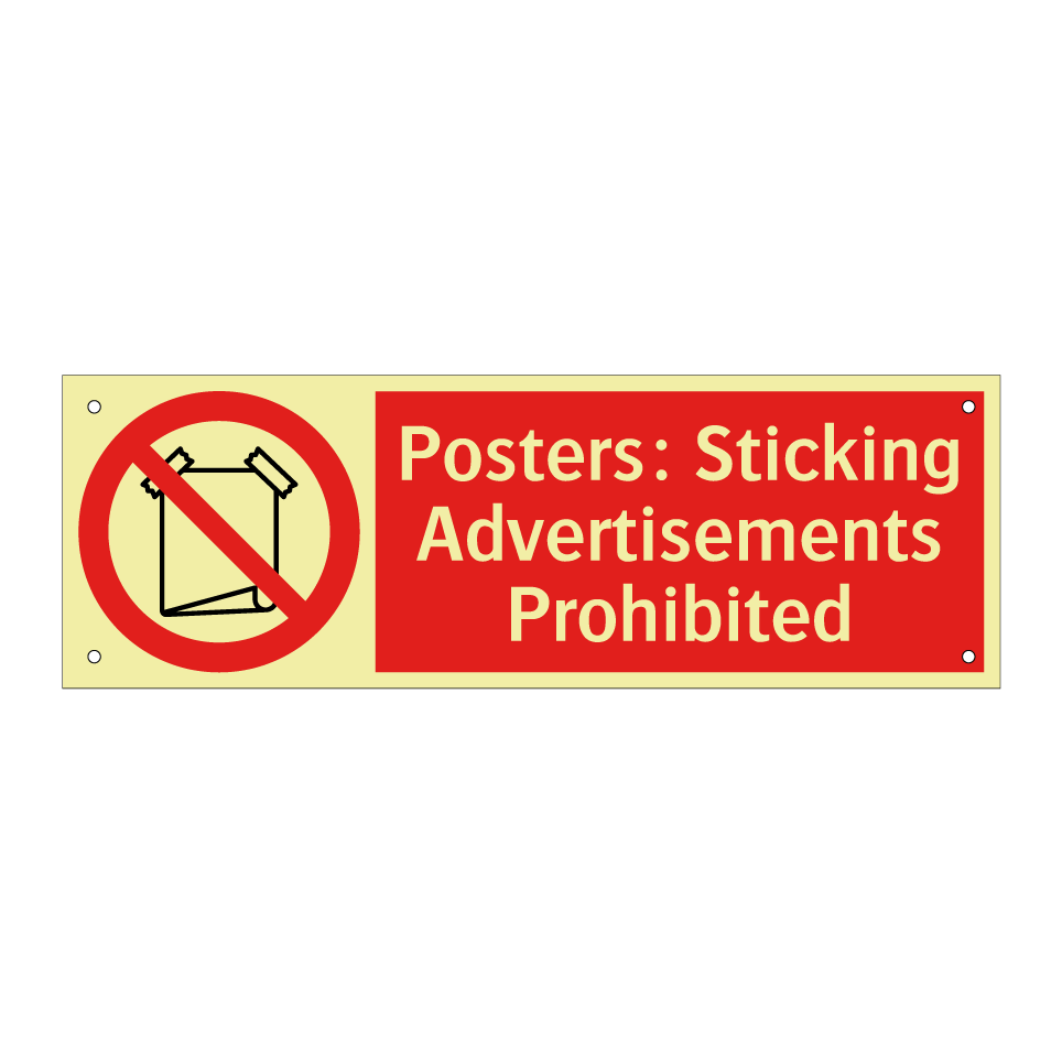 Posters: Sticking Advertisements Prohibited