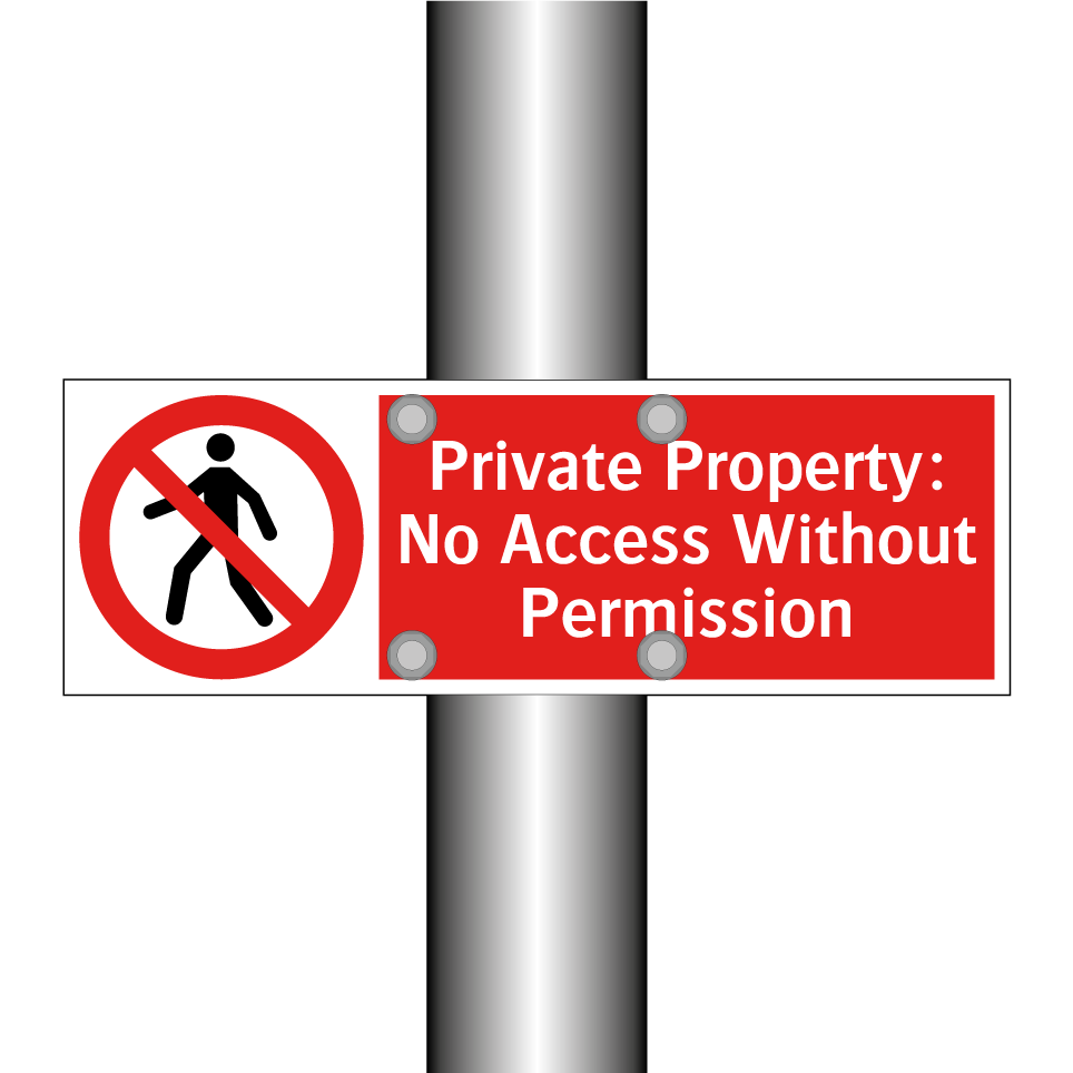 Private Property: No Access Without Permission