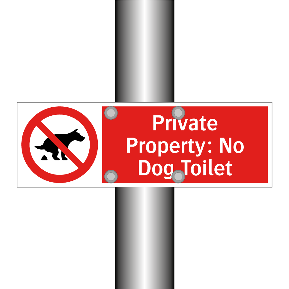 Private Property: No Dog Toilet