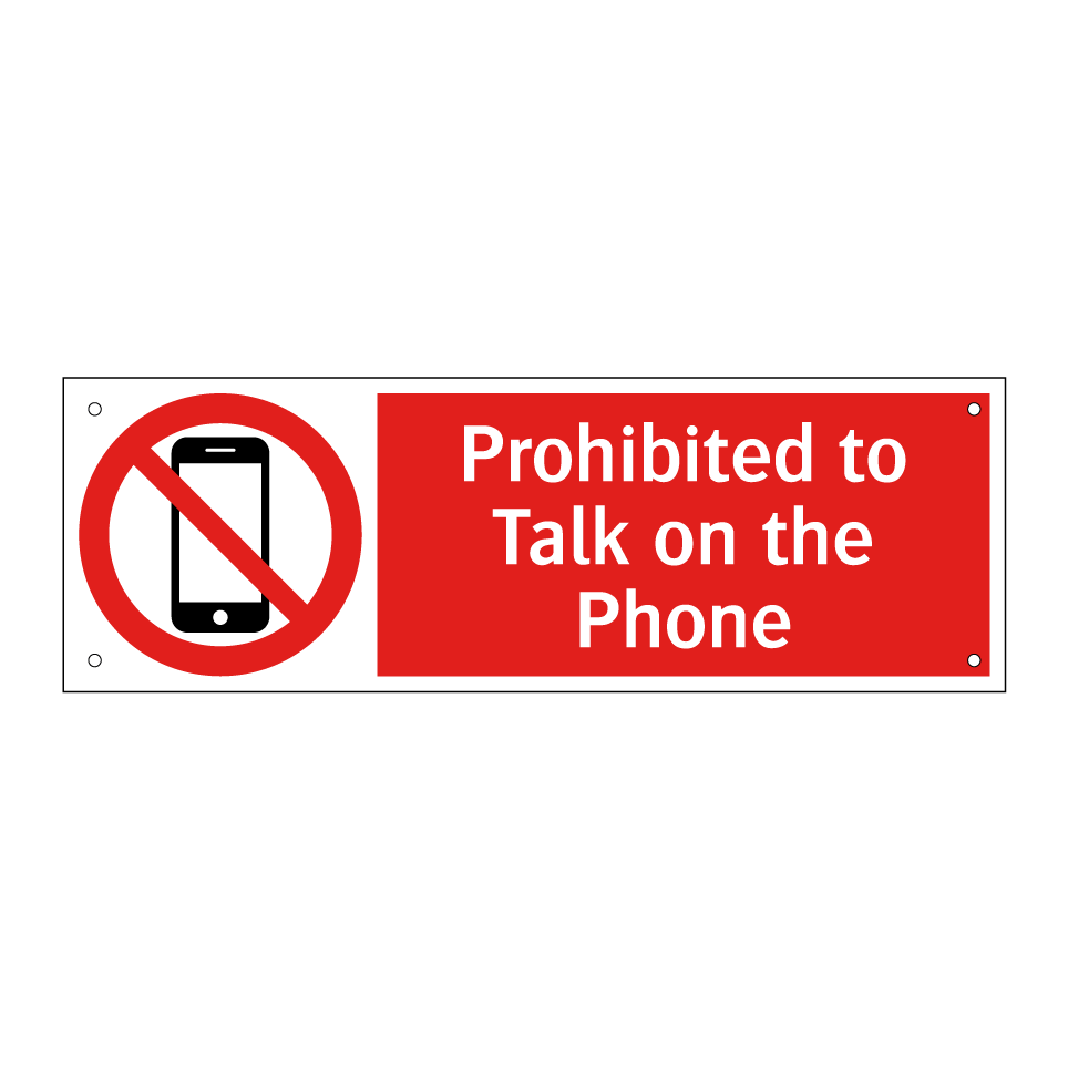 Prohibited to Talk on the Phone