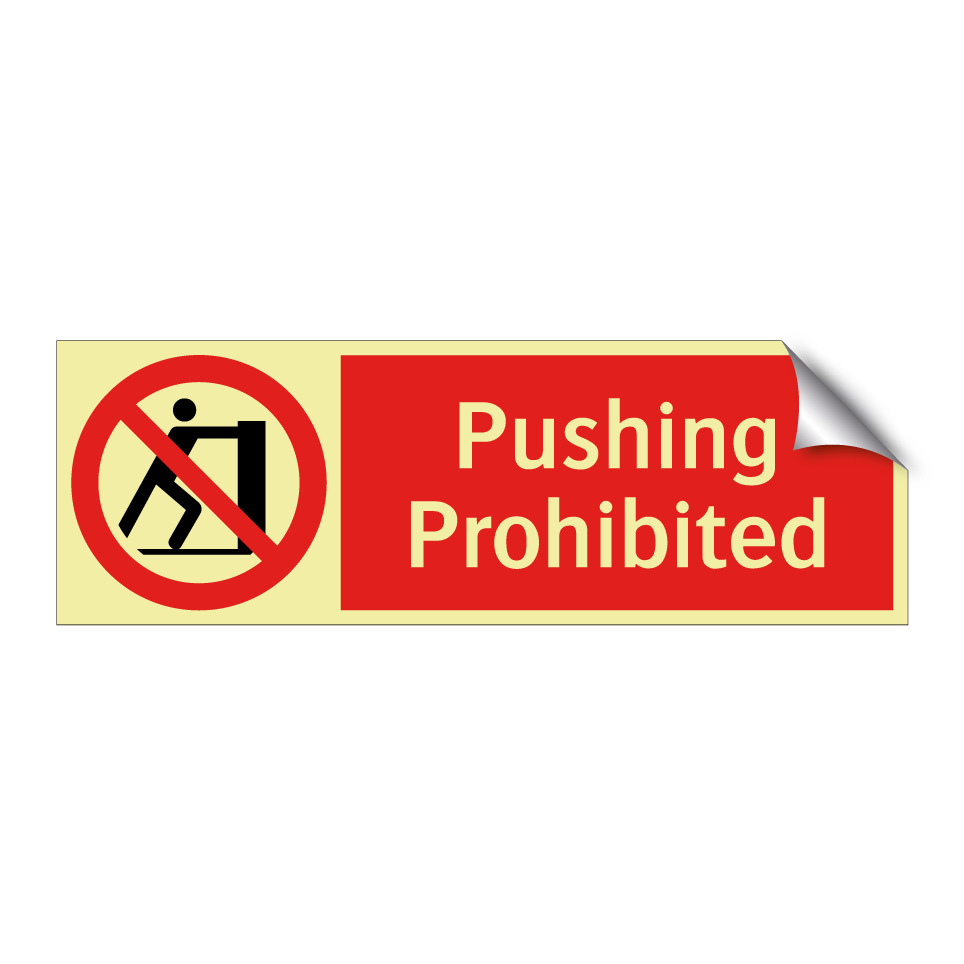 Pushing Prohibited