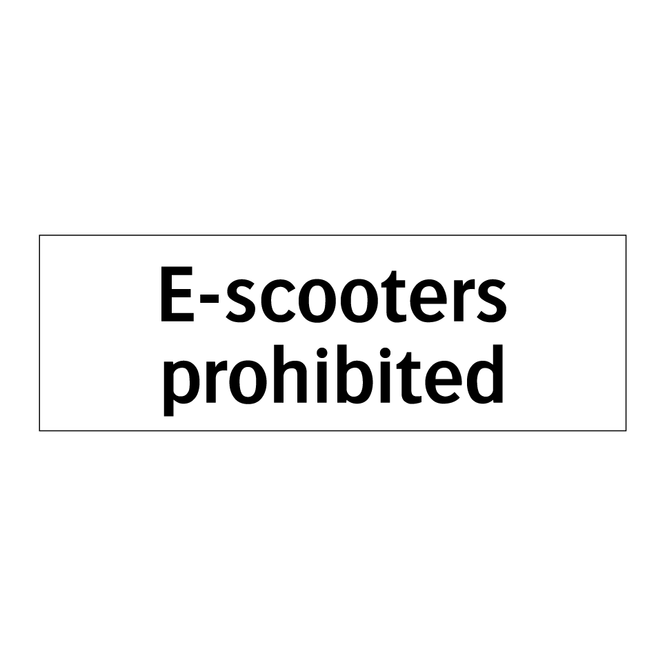 E-scooters prohibited
