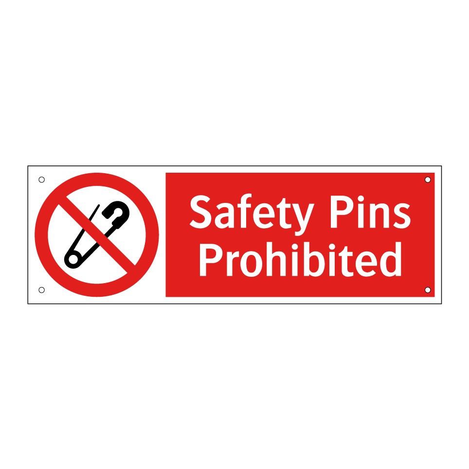 Safety Pins Prohibited