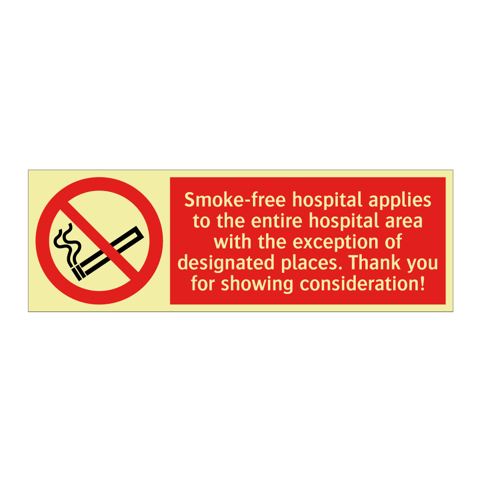 Smoke-free hospital applies to the entire hospital area with the exception of designated places. Thank you for showing consideration!