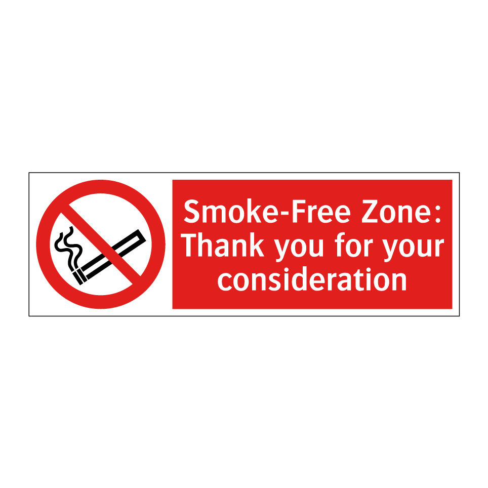 Smoke-Free Zone: Thank you for your consideration