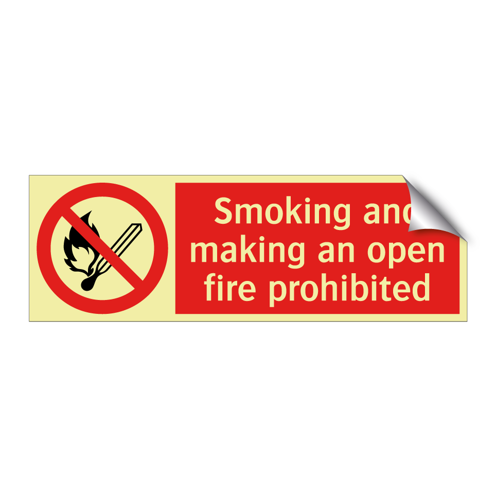 Smoking and making an open fire prohibited