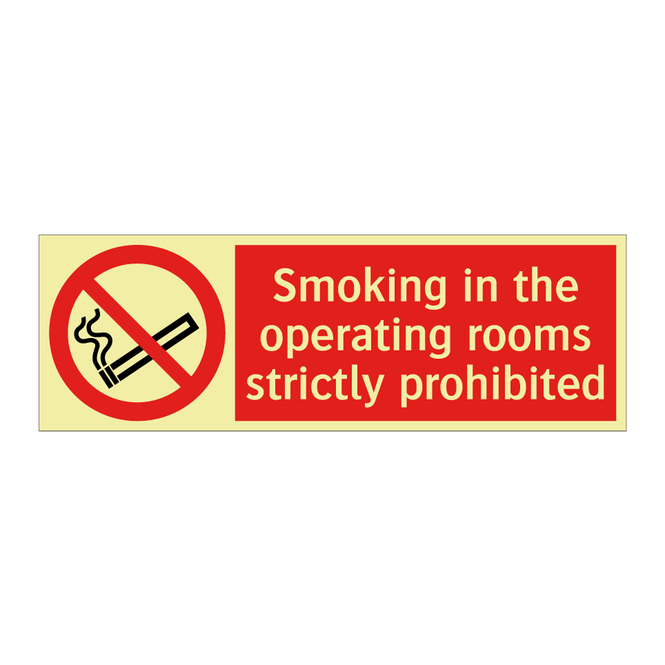 Smoking in the operating rooms strictly prohibited