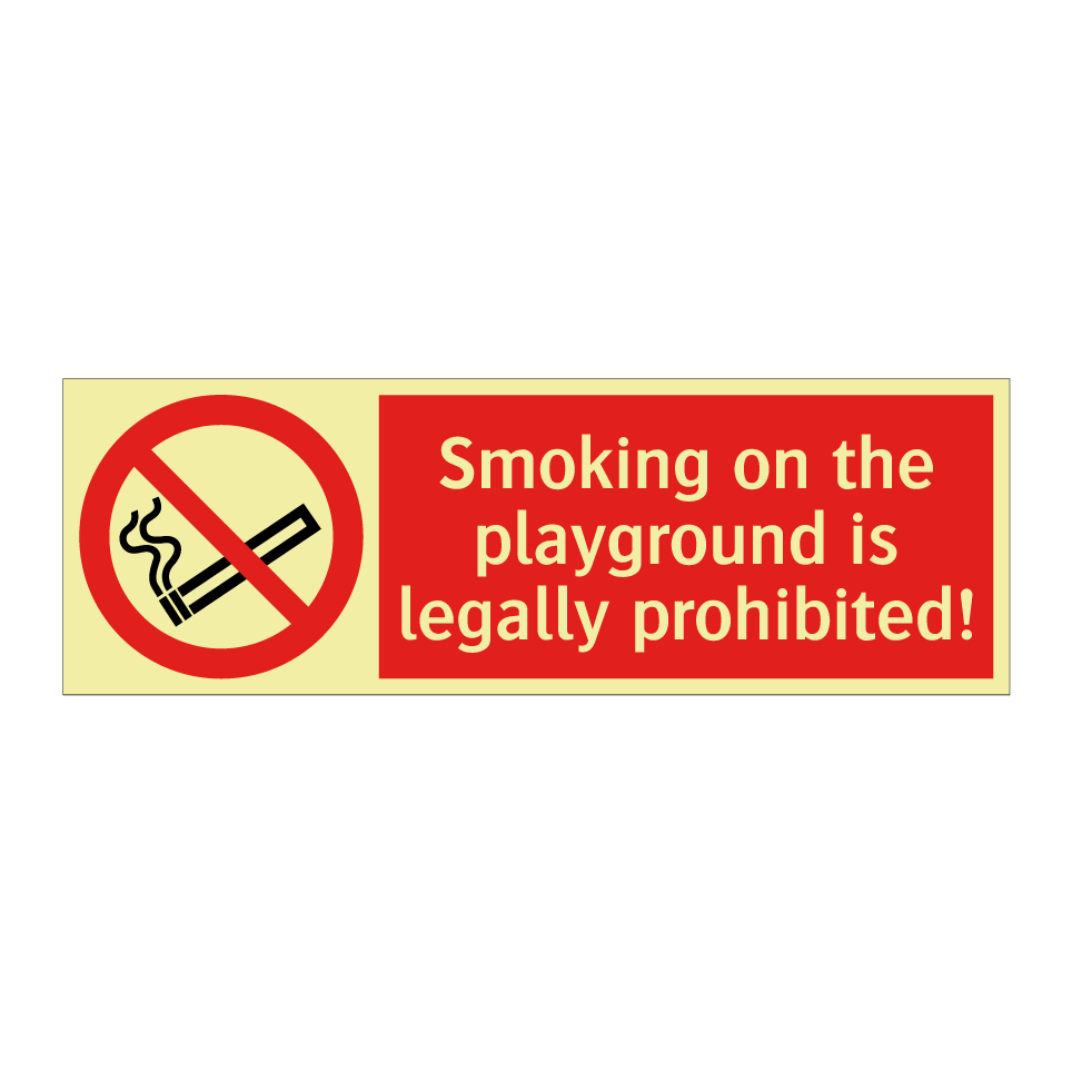 Smoking on the playground is legally prohibited!