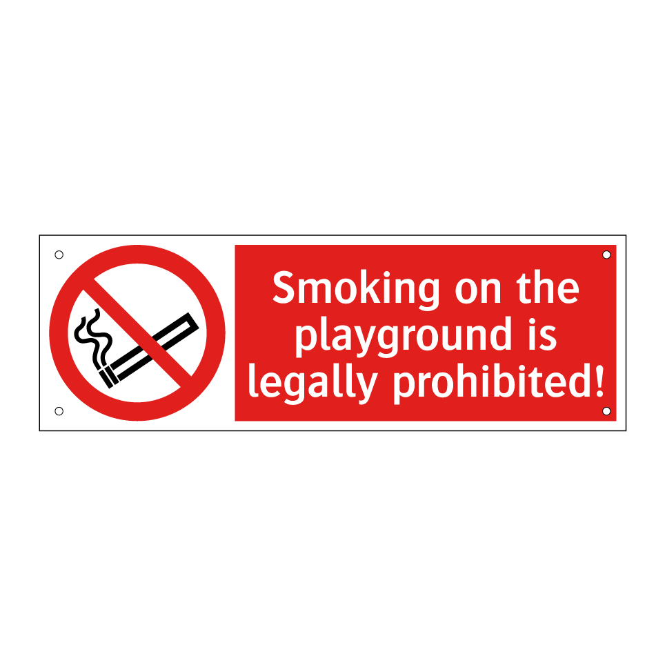 Smoking on the playground is legally prohibited!