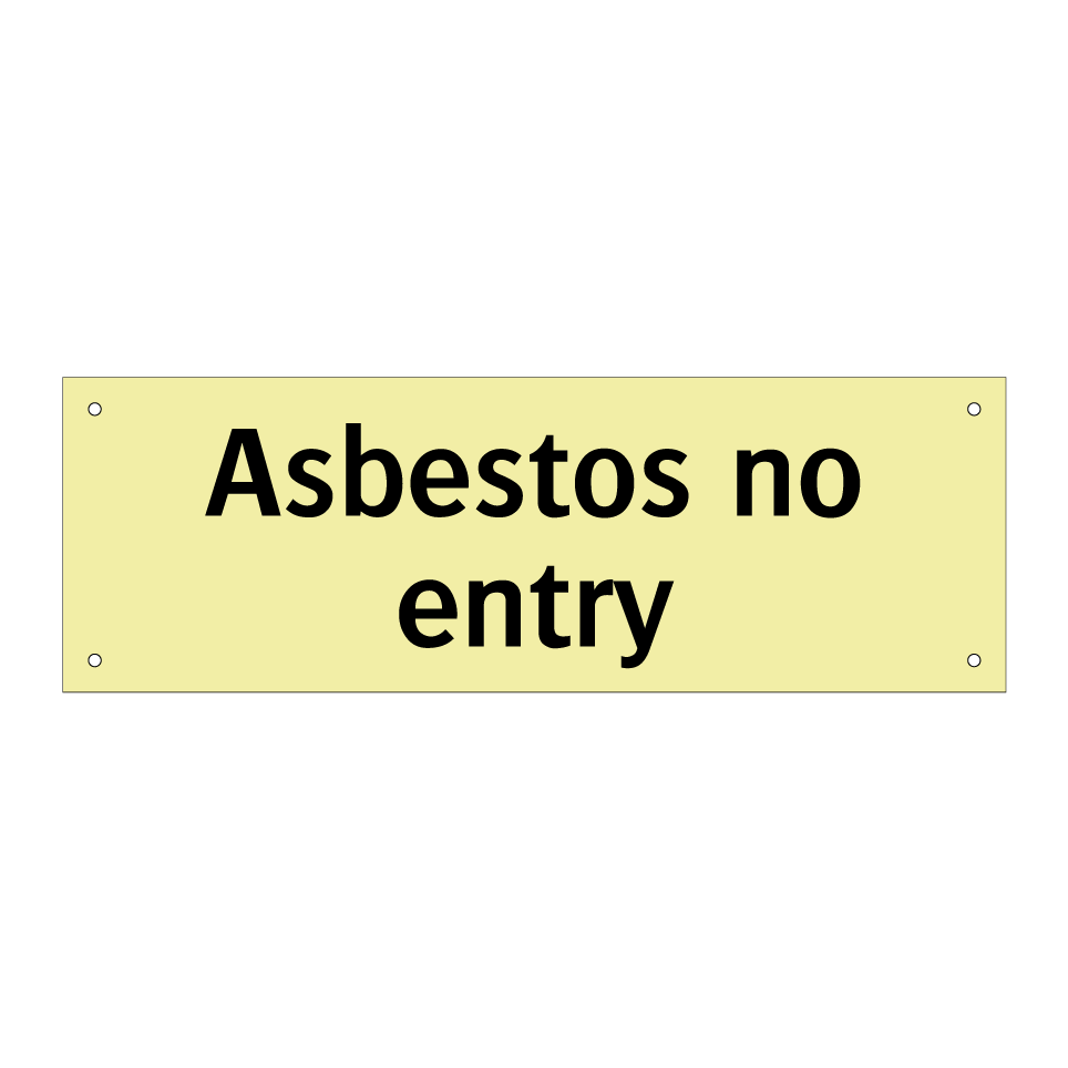 Asbestos no entry