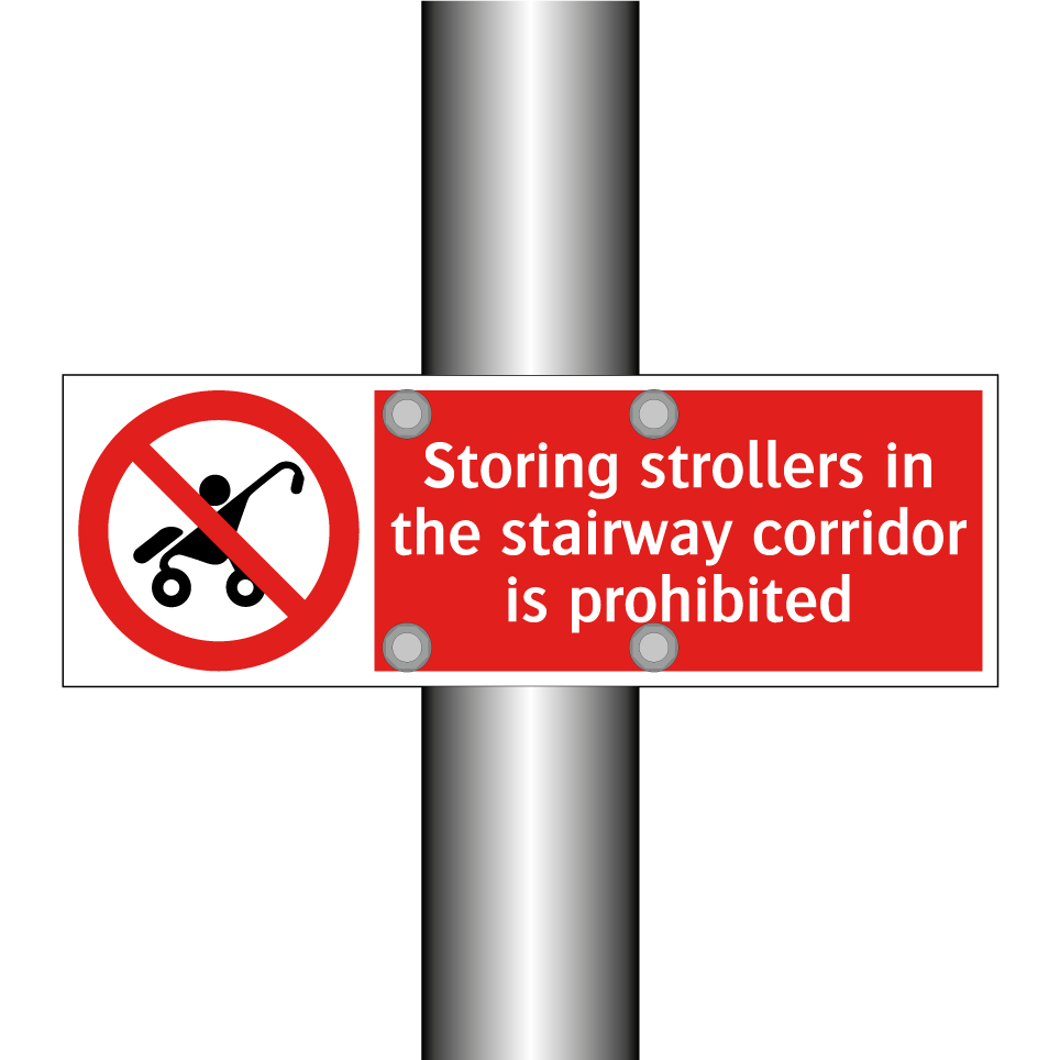 Storing strollers in the stairway corridor is prohibited