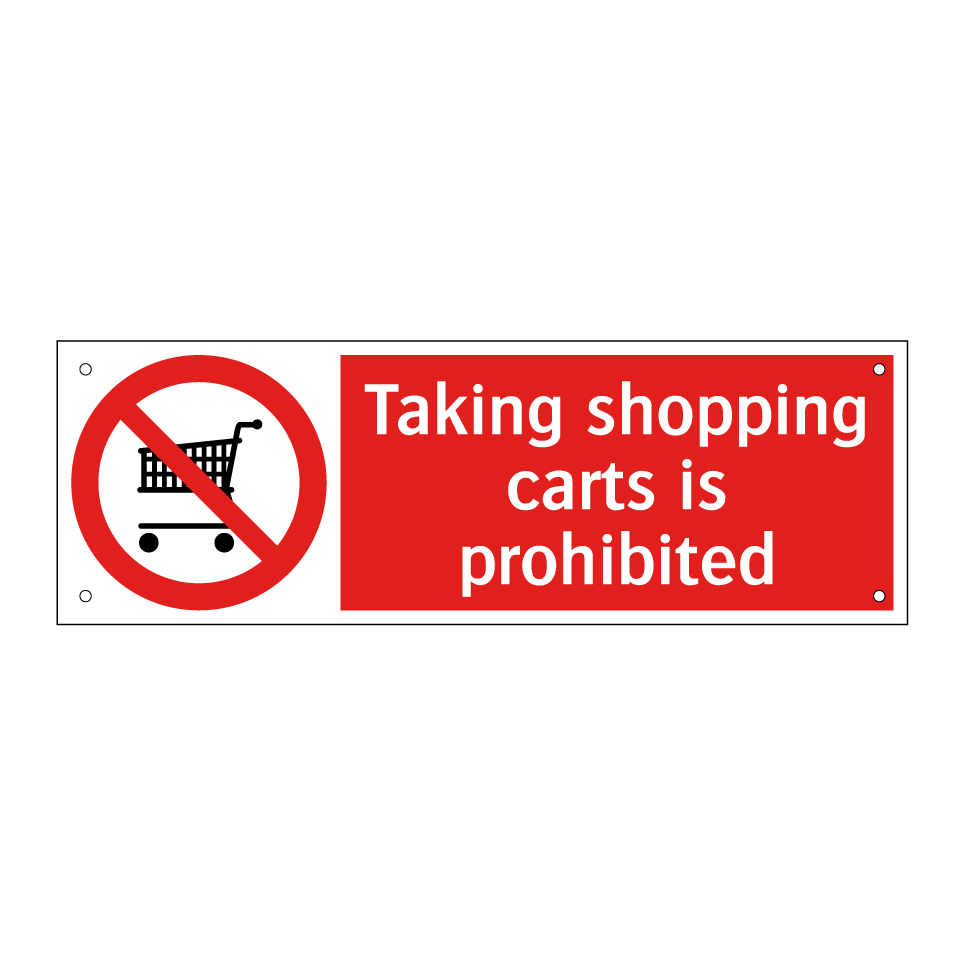 Taking shopping carts is prohibited