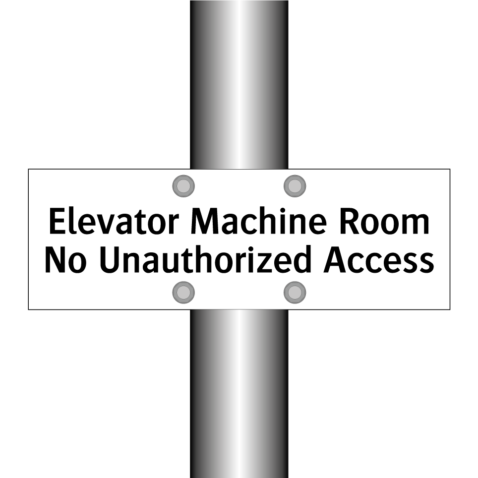 Elevator Machine Room No Unauthorized Access