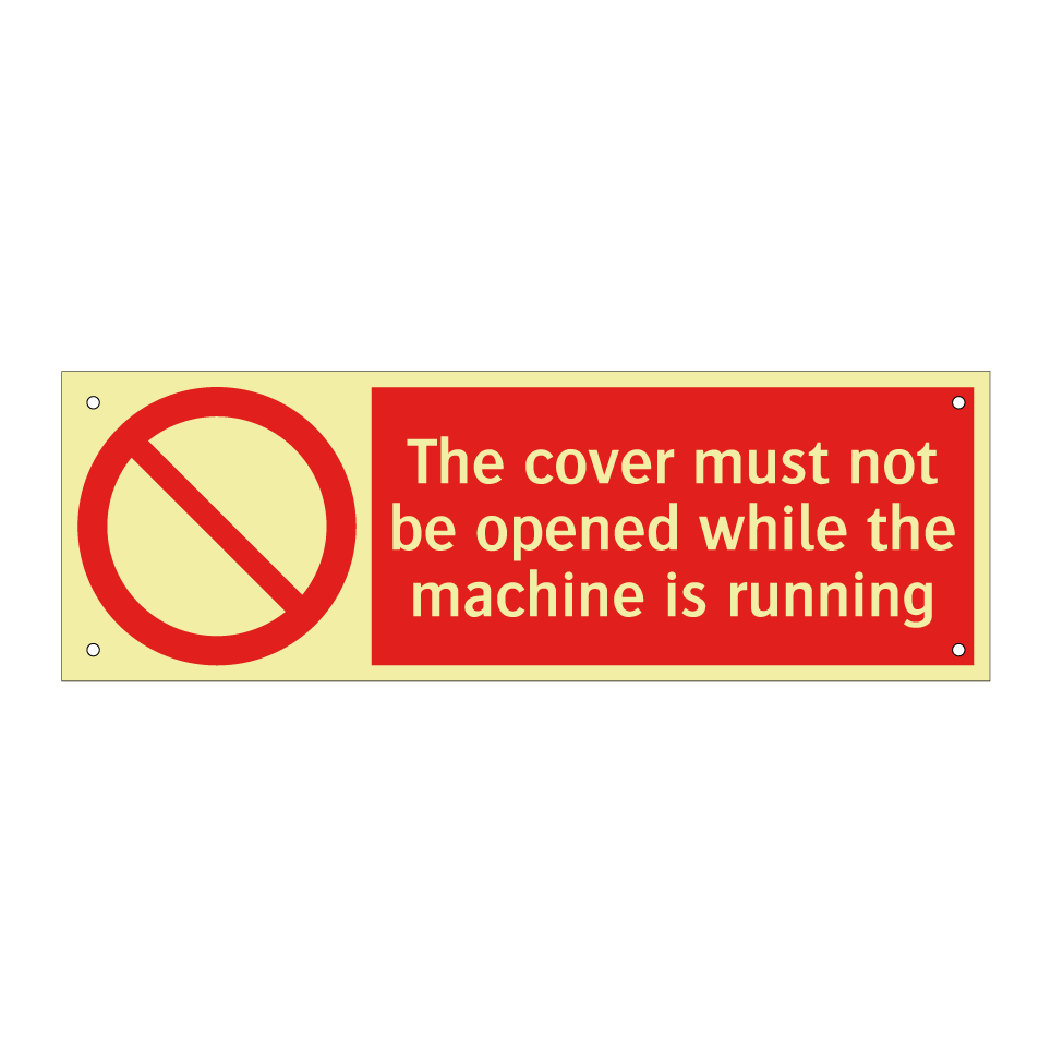 The cover must not be opened while the machine is running