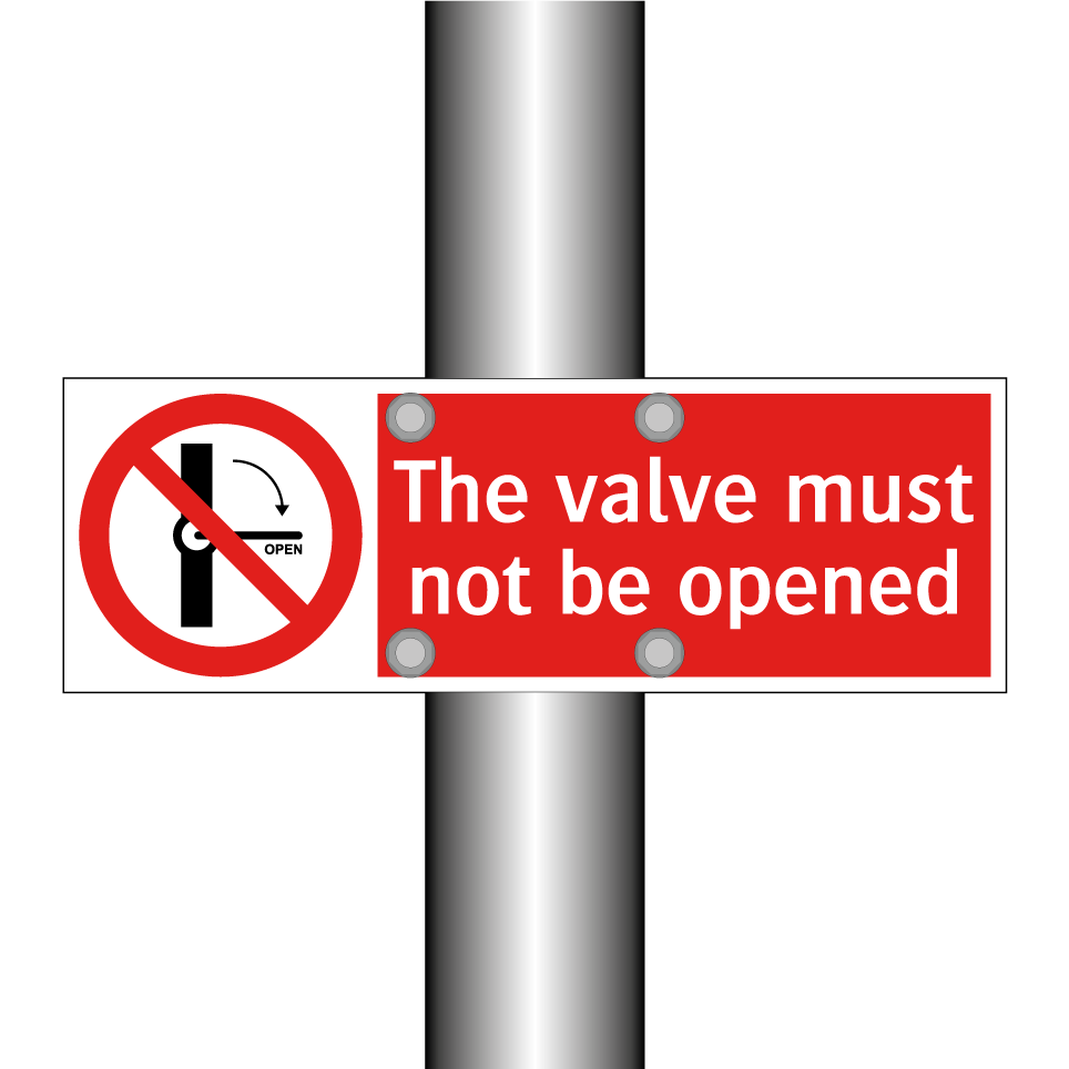 The valve must not be opened