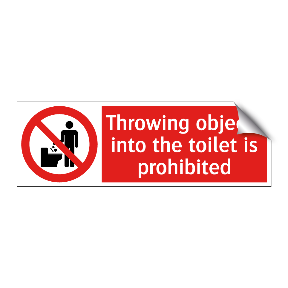 Throwing objects into the toilet is prohibited