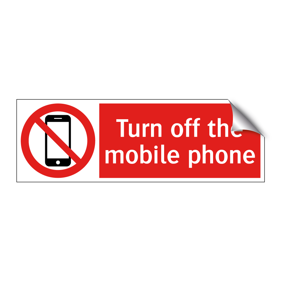 Turn off the mobile phone