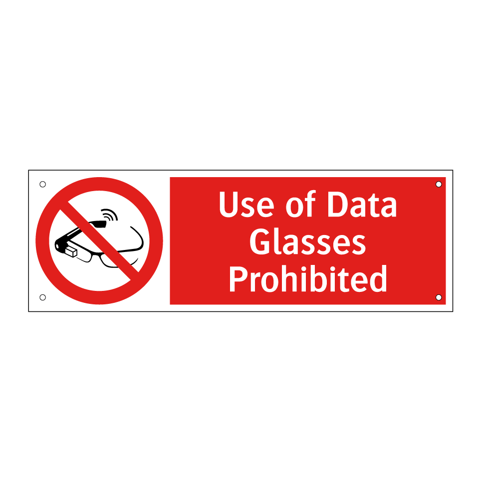Use of Data Glasses Prohibited