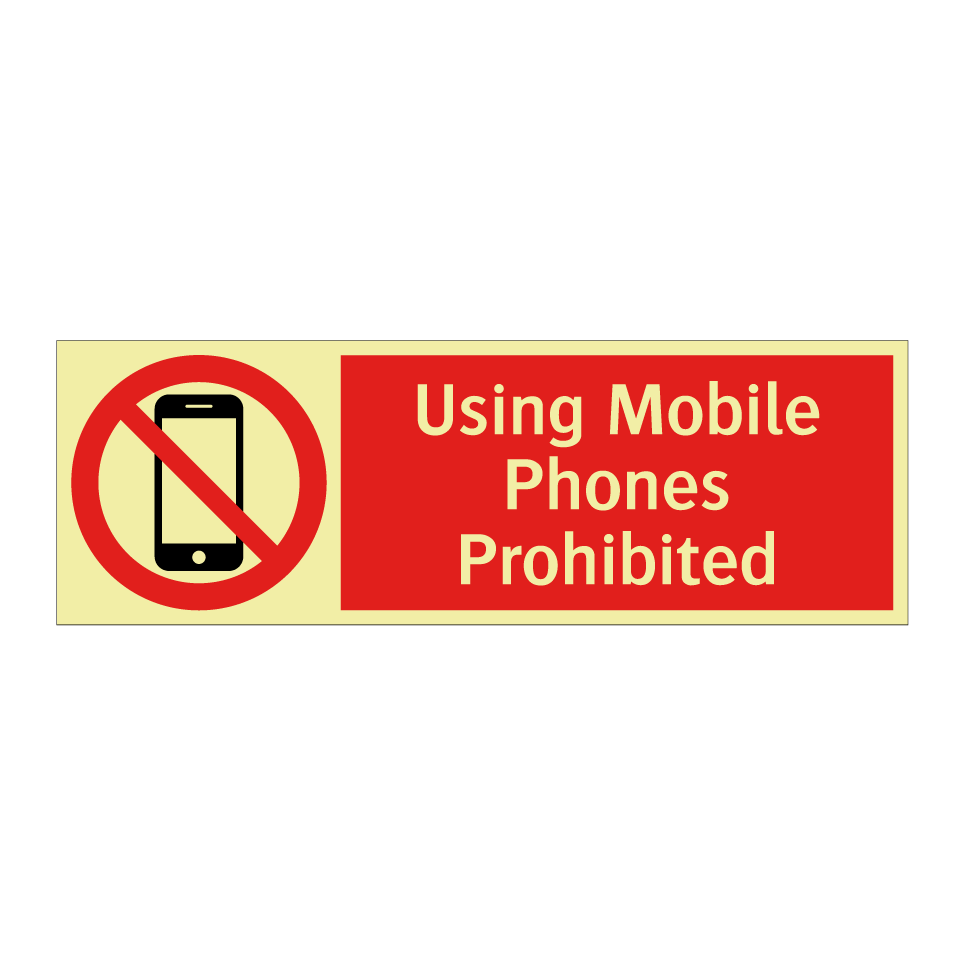 Using Mobile Phones Prohibited
