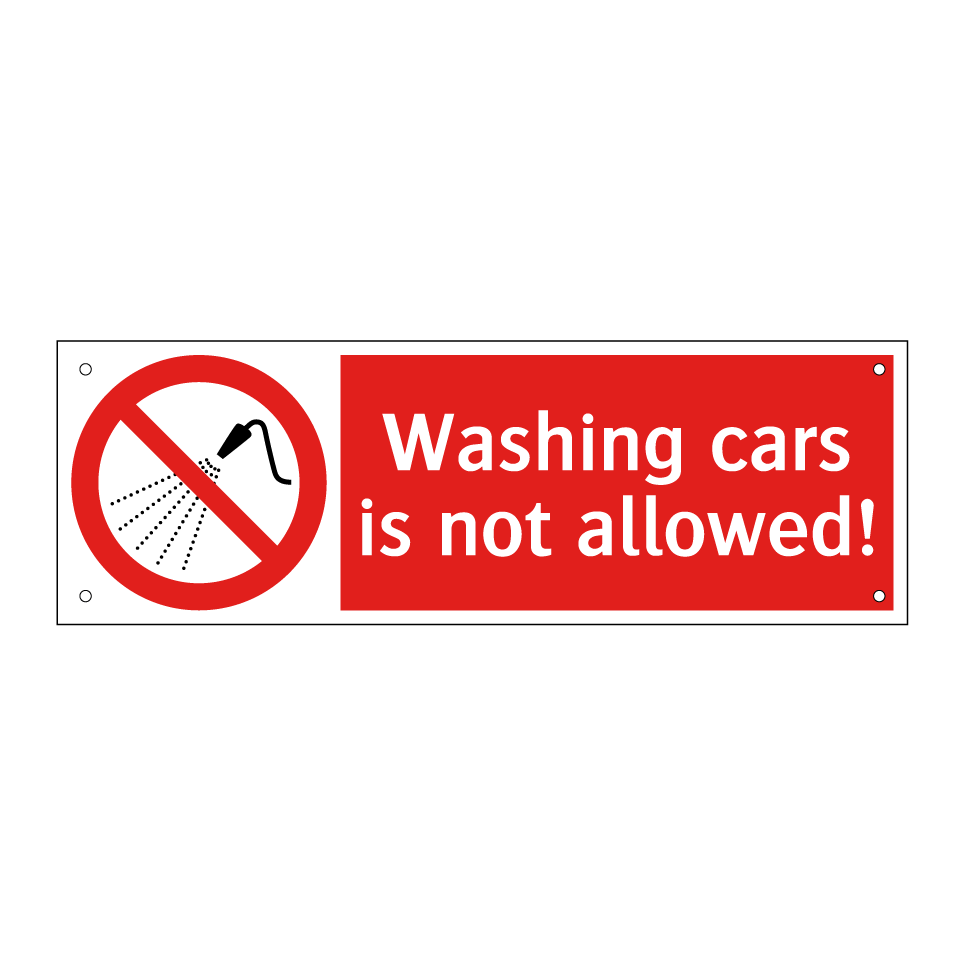 Washing cars is not allowed!