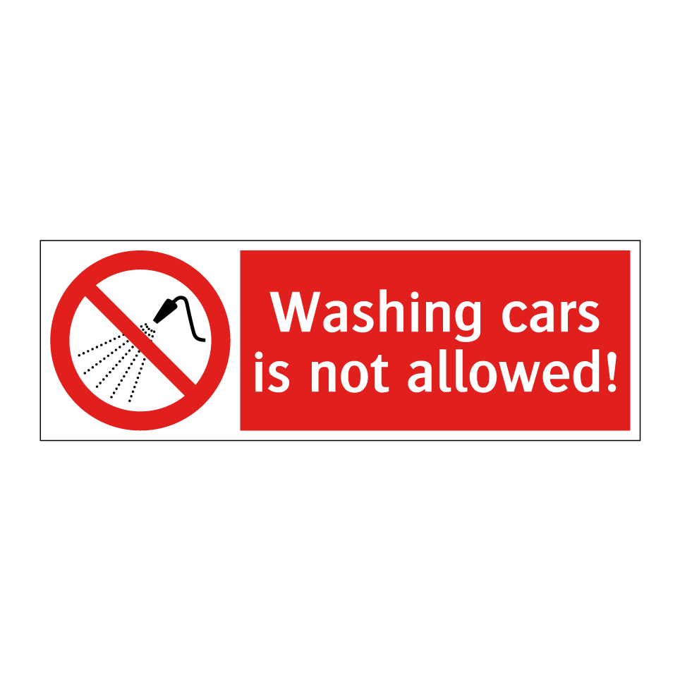 Washing cars is not allowed!