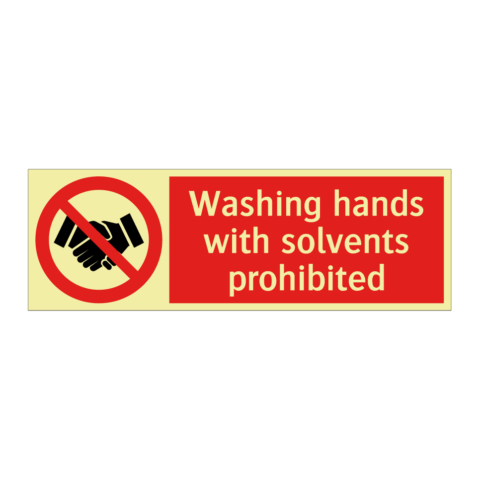Washing hands with solvents prohibited