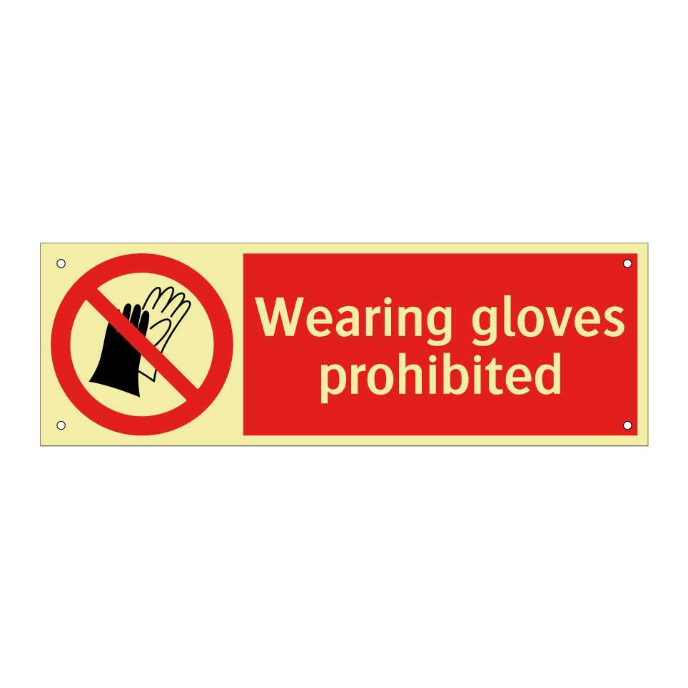 Wearing gloves prohibited