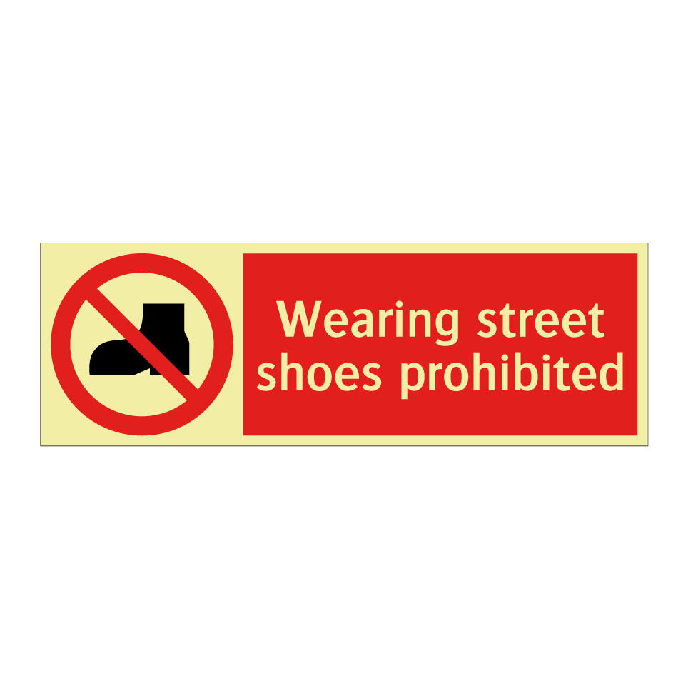 Wearing street shoes prohibited