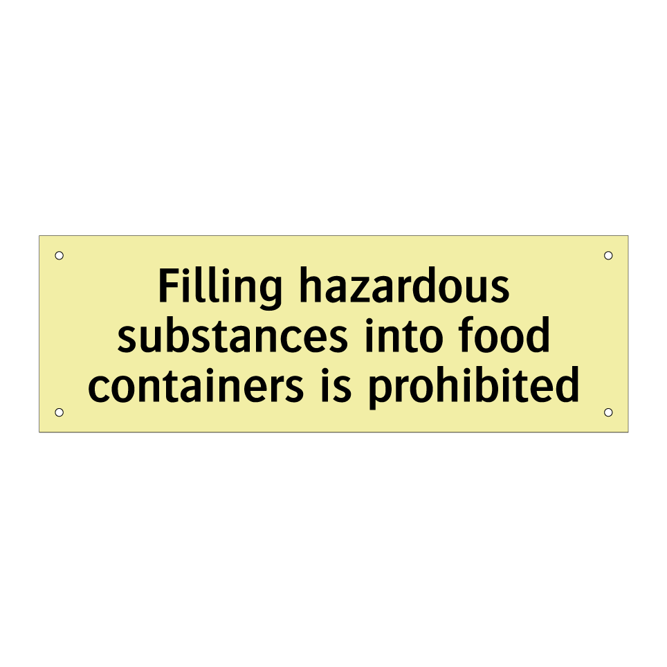 Filling hazardous substances into food containers is prohibited