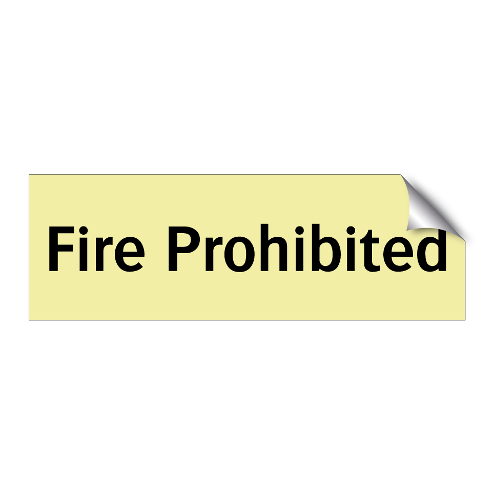 Fire Prohibited