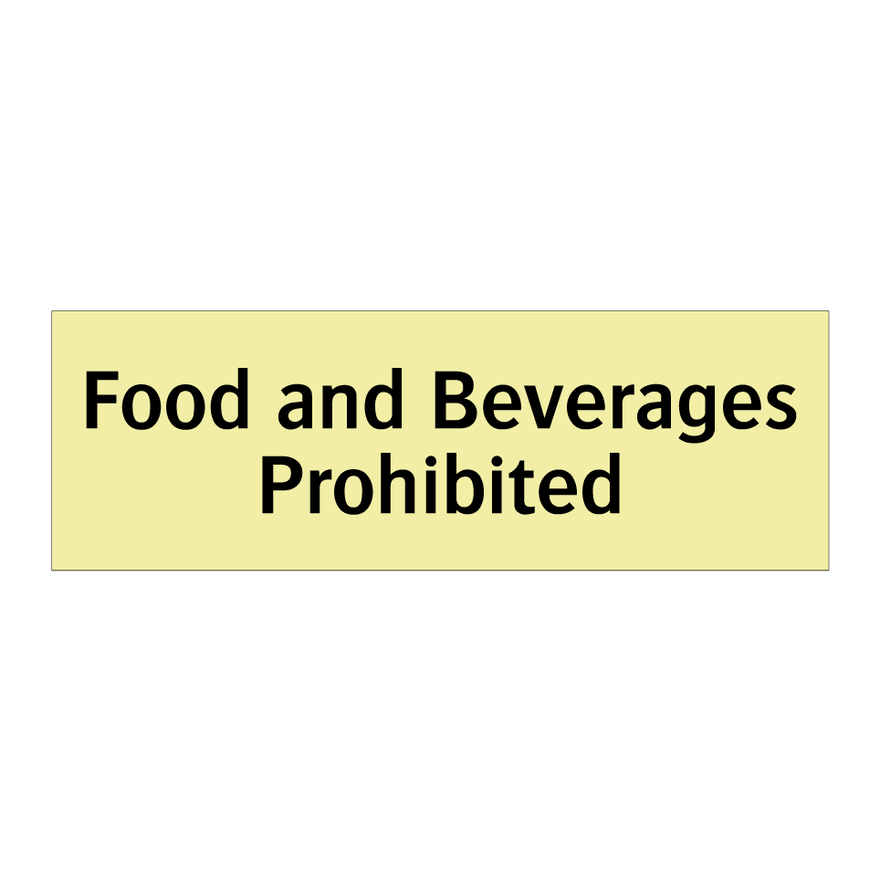 Food and Beverages Prohibited