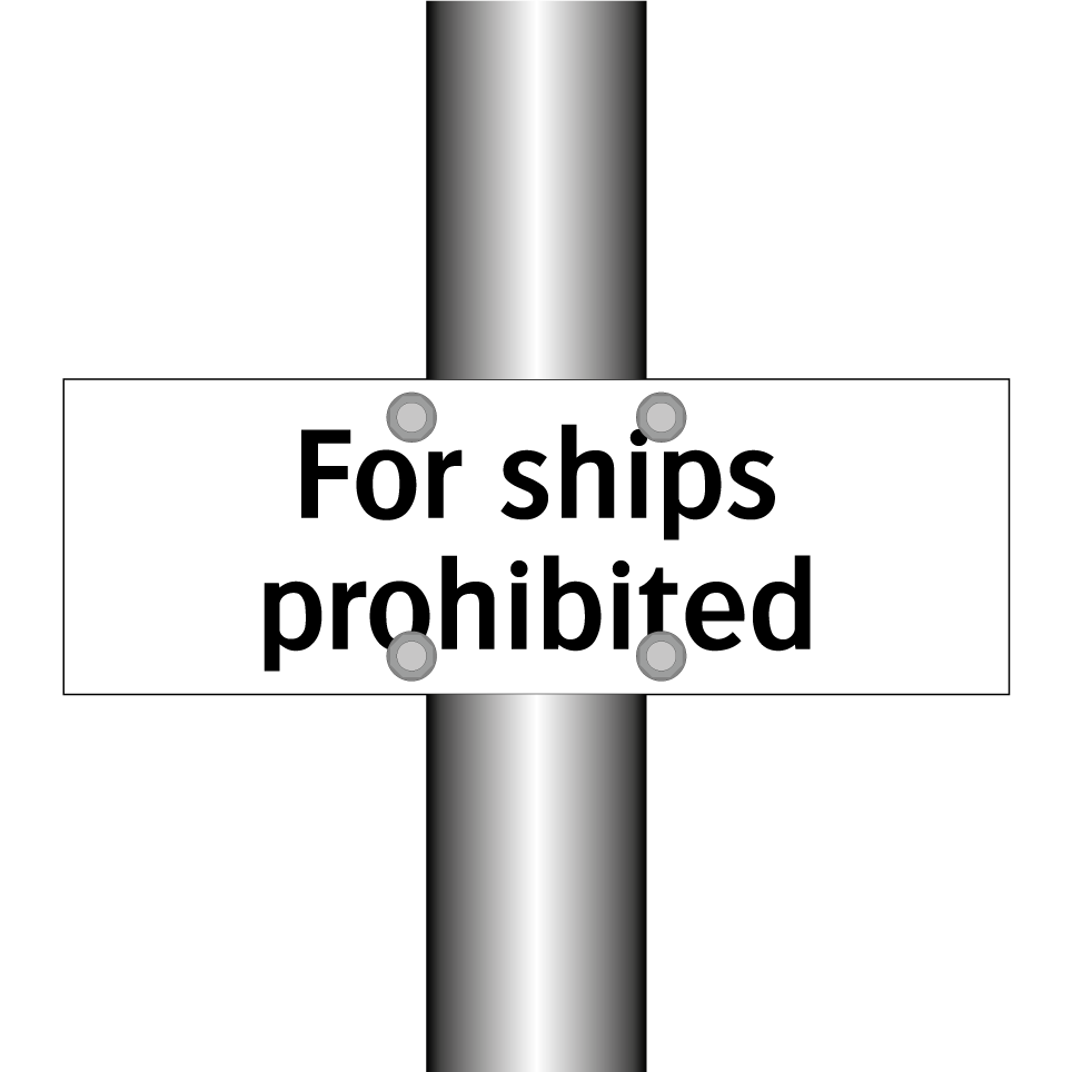 For ships prohibited