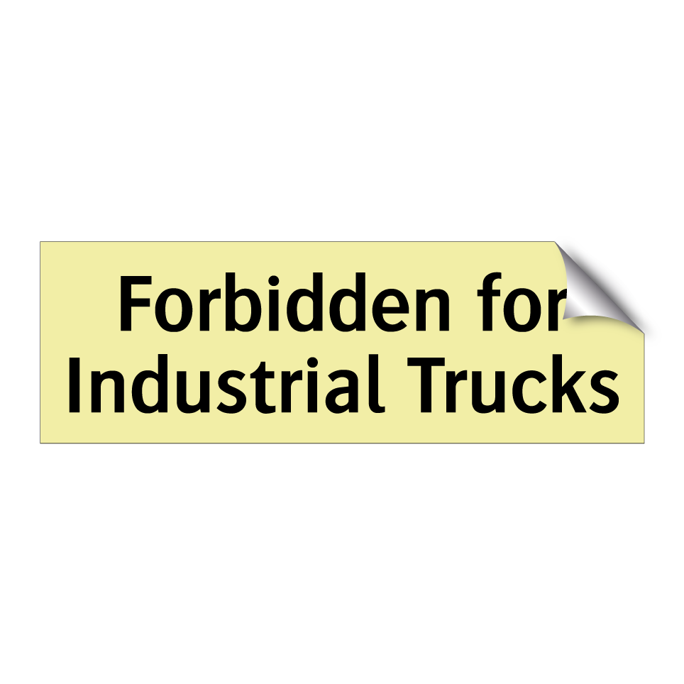 Forbidden for Industrial Trucks