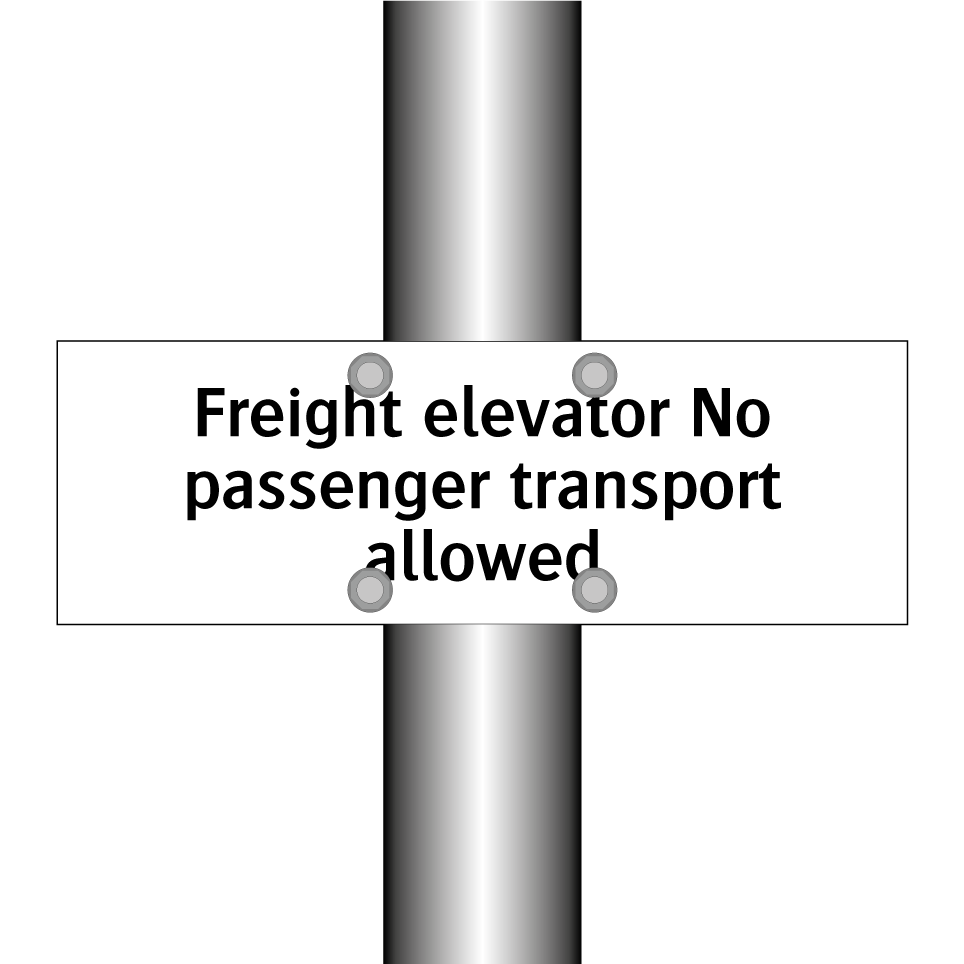 Freight elevator No passenger transport allowed