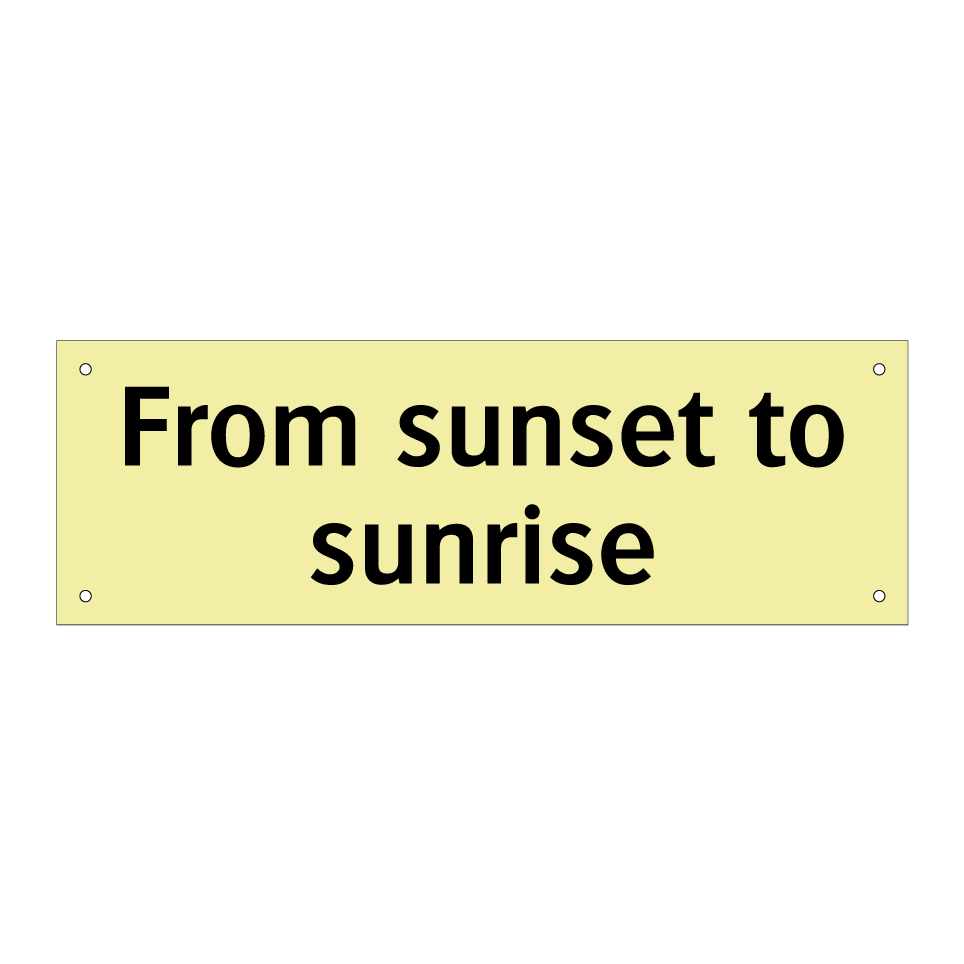 From sunset to sunrise