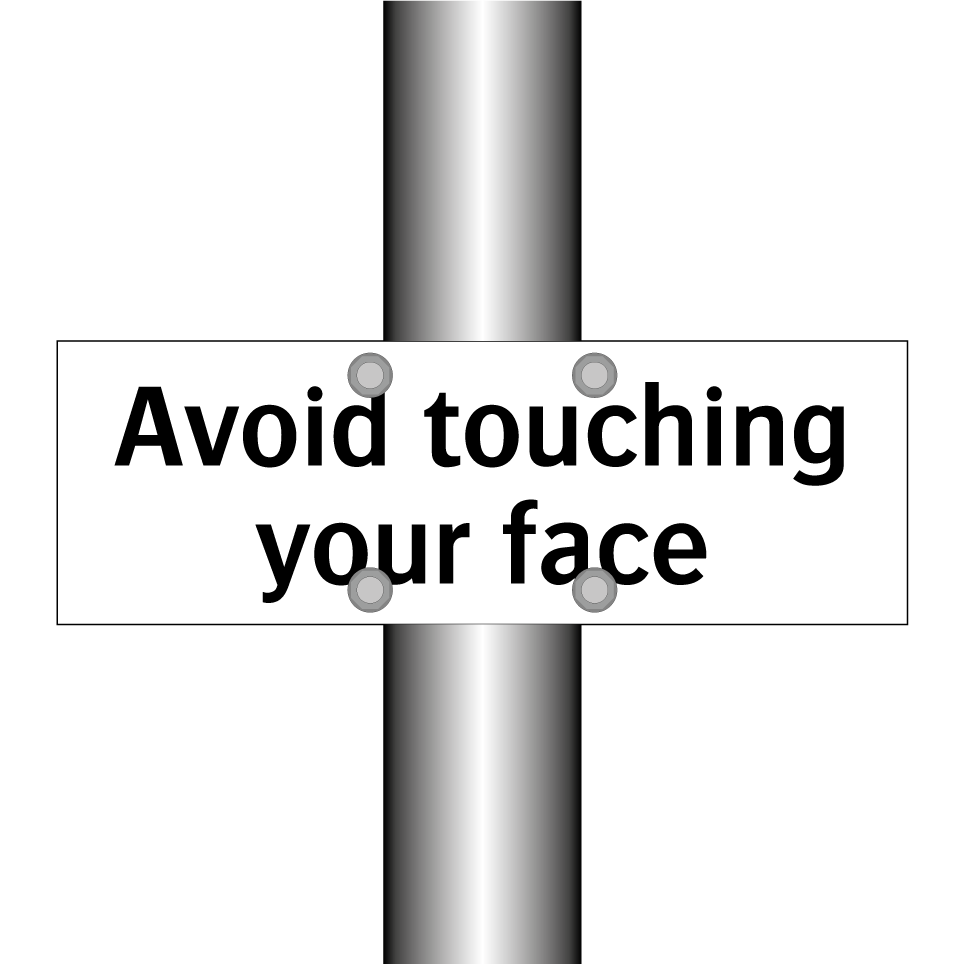 Avoid touching your face