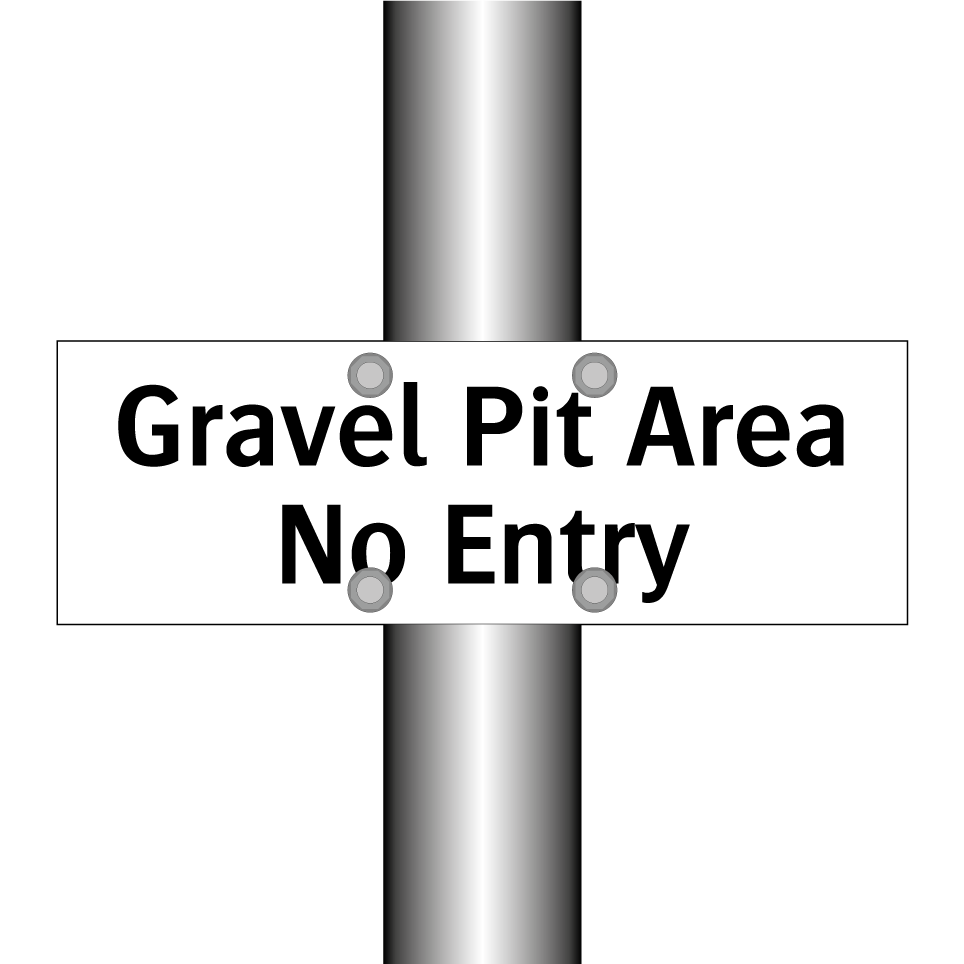 Gravel Pit Area No Entry