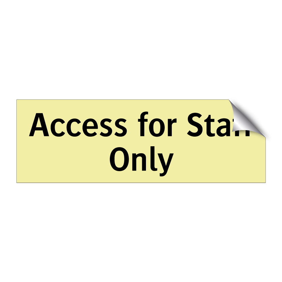 Access for Staff Only