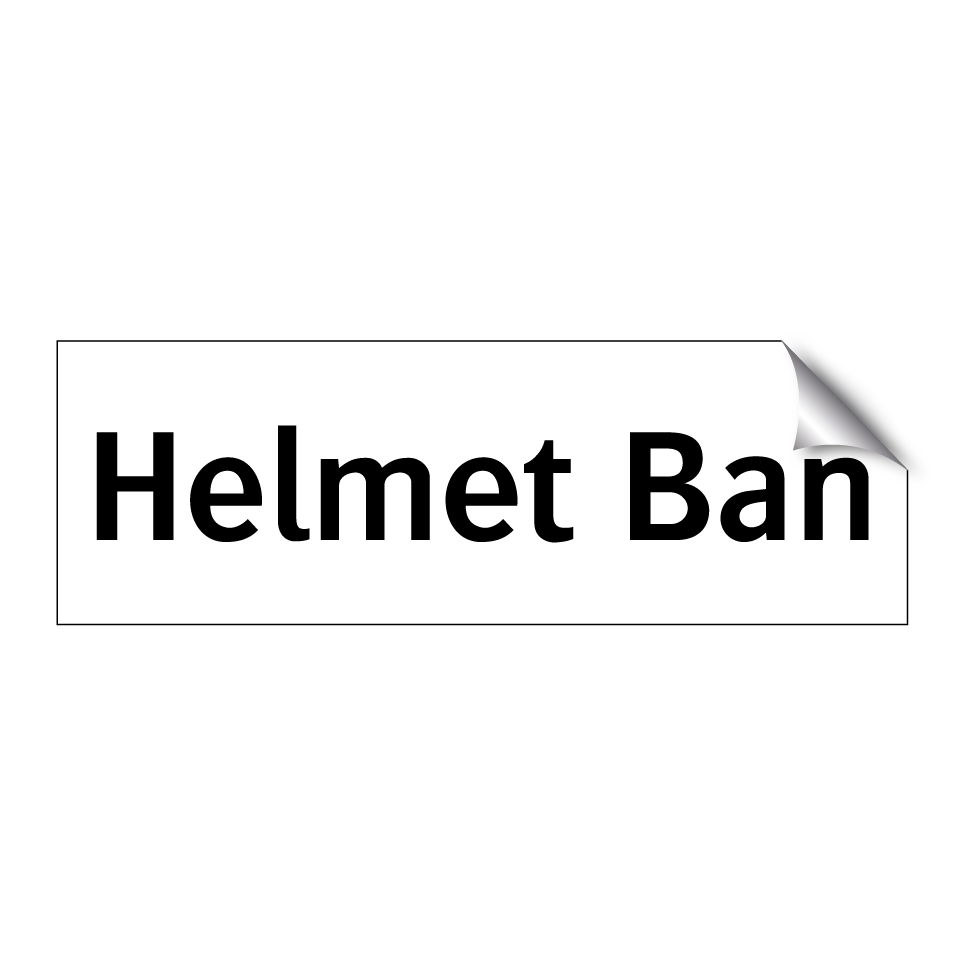 Helmet Ban