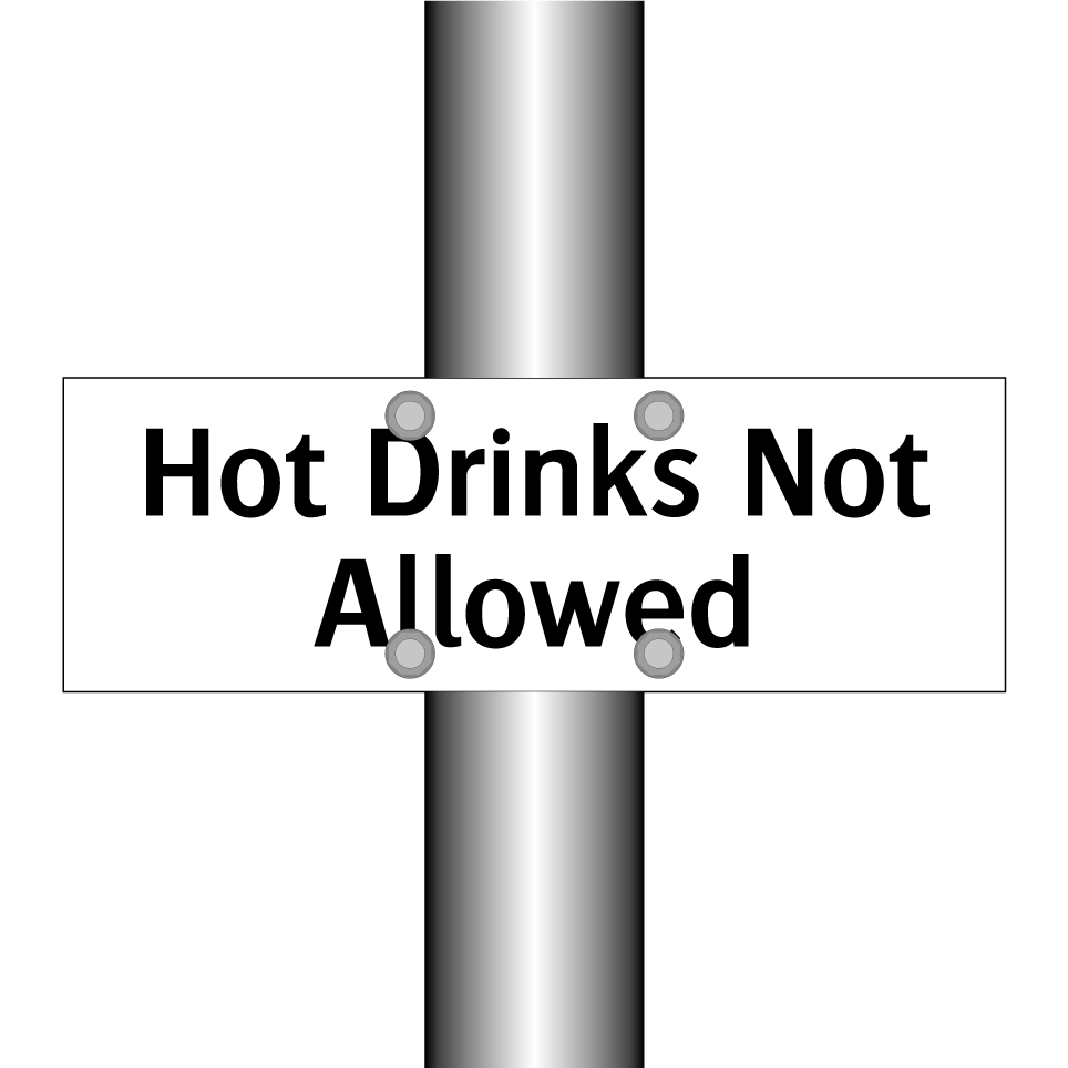 Hot Drinks Not Allowed