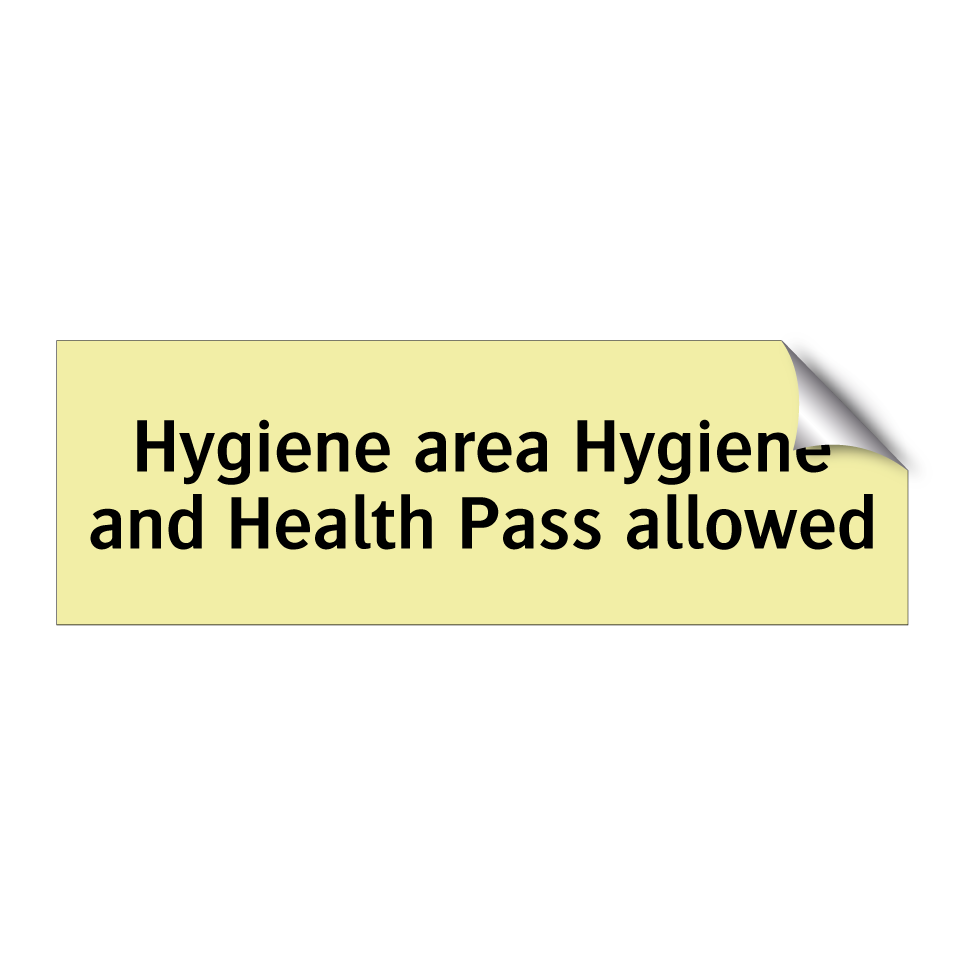 Hygiene area Hygiene and Health Pass allowed