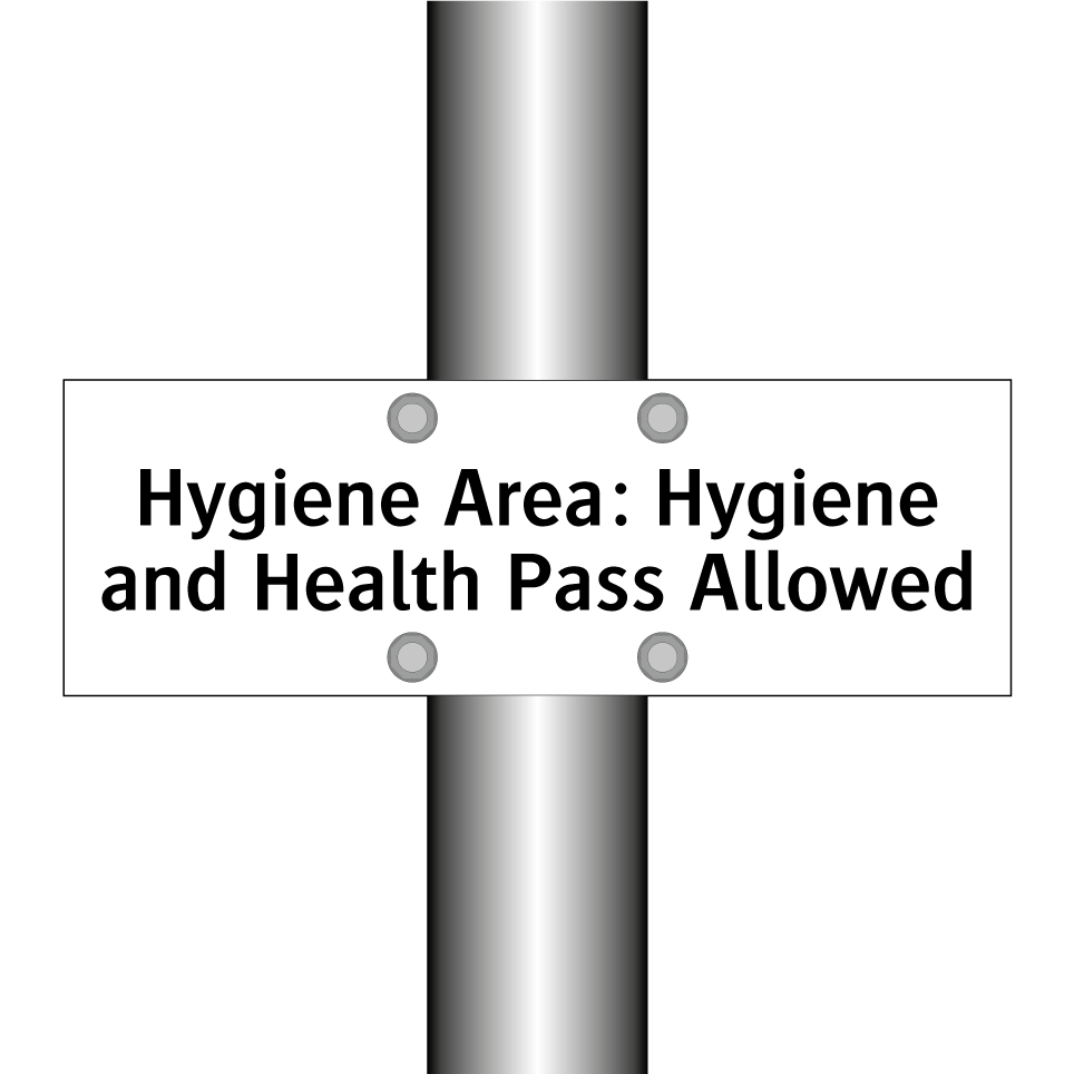 Hygiene Area: Hygiene and Health Pass Allowed