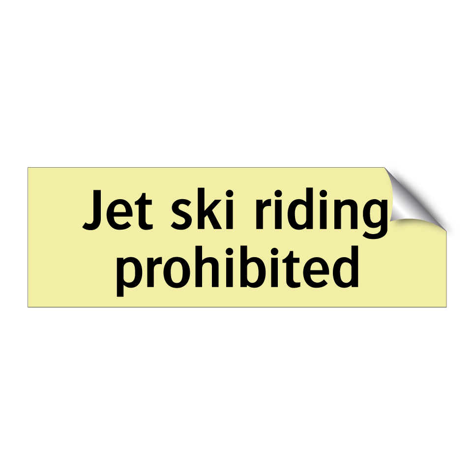 Jet ski riding prohibited